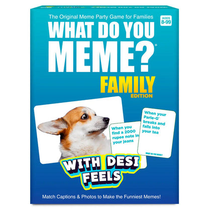 What do You Meme- With Desi Feels