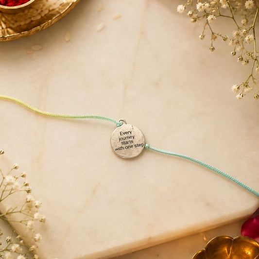 Every journey starts with one step Rakhi