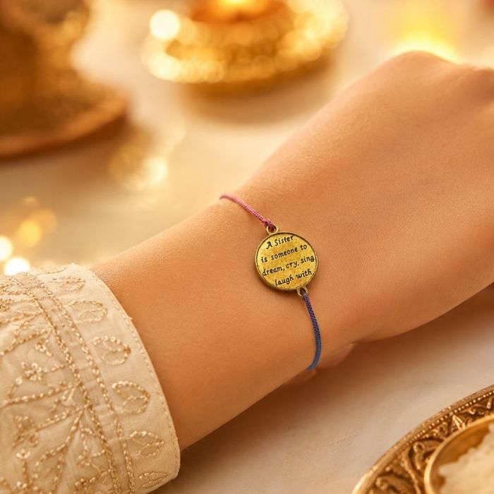 A sister is someone to dream cry sing laugh with Rakhi